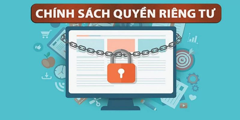 Tìm hiểu về các chính sách quyền riêng tư tại 69VN